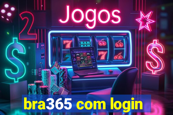 bra365 com login